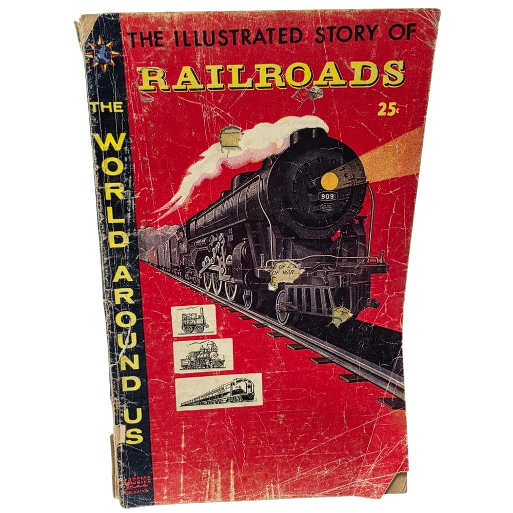 Vintage 1958 The World Around Us #4 The Illustrated Story of Railroads *